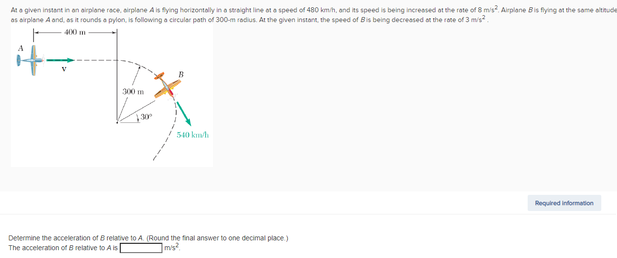 Solved At A Given Instant In An Airplane Race, Airplane A Is | Chegg.com