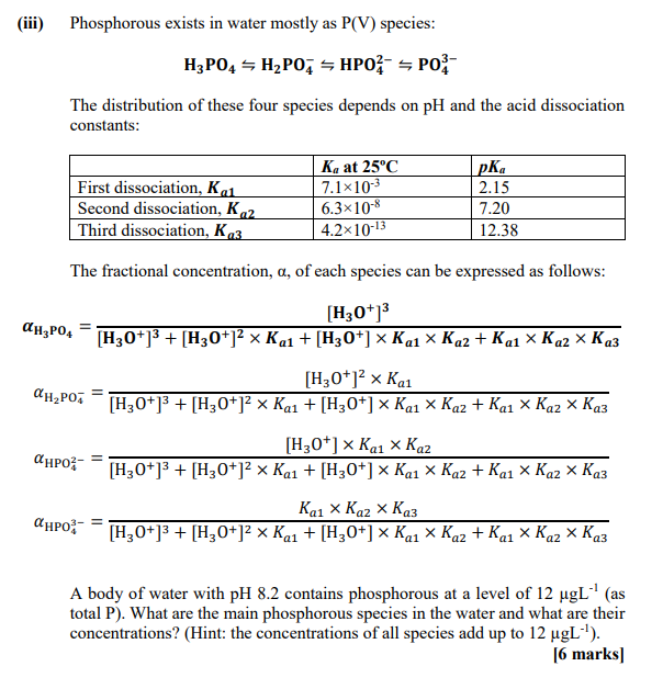 Solved Iii Phosphorous Exists In Water Mostly As P V S Chegg Com