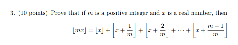 Solved 3. (10 points) Prove that if m is a positive integer | Chegg.com