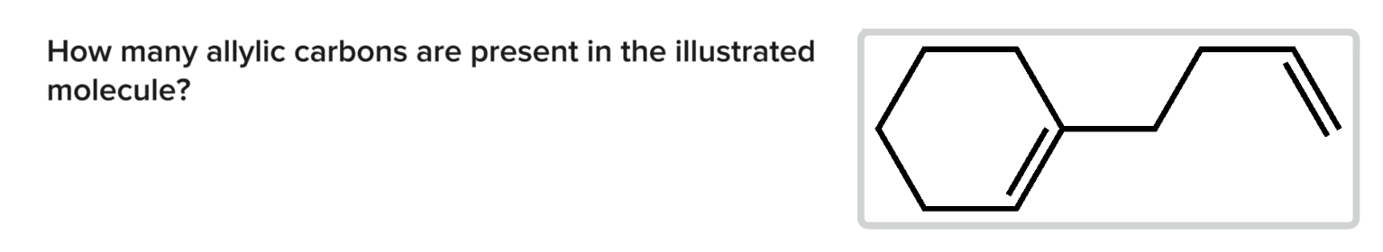 Solved How many allylic carbons are present in the | Chegg.com