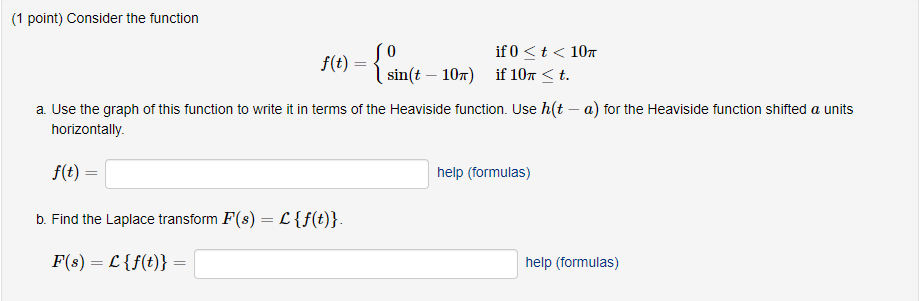 Solved (1 point) Consider the function 0 if0
