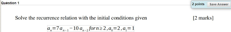 Solved Question 1 2 points Save Answer [2 marks] Solve the | Chegg.com
