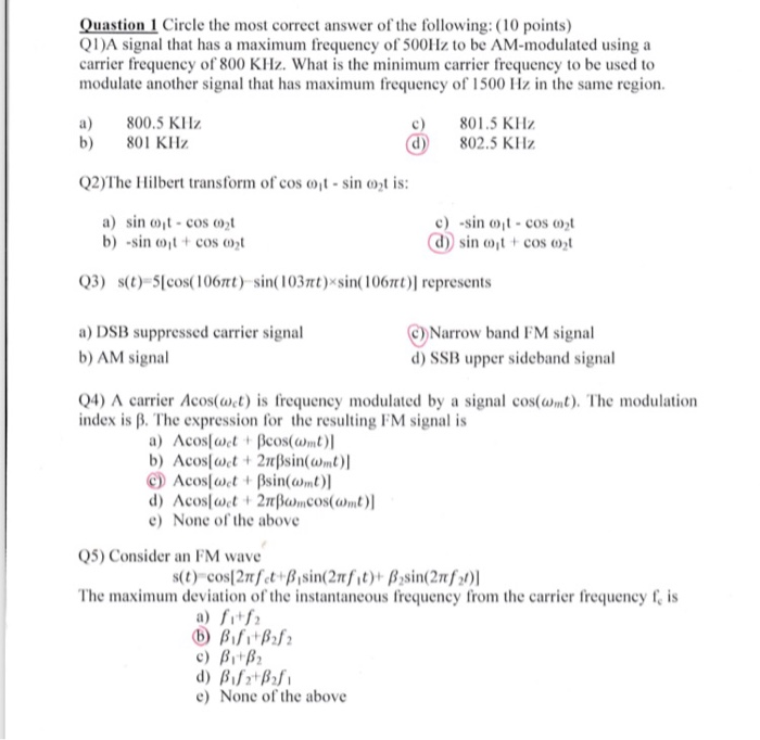Solved Q6)Which of the following modulation schemes requires | Chegg.com