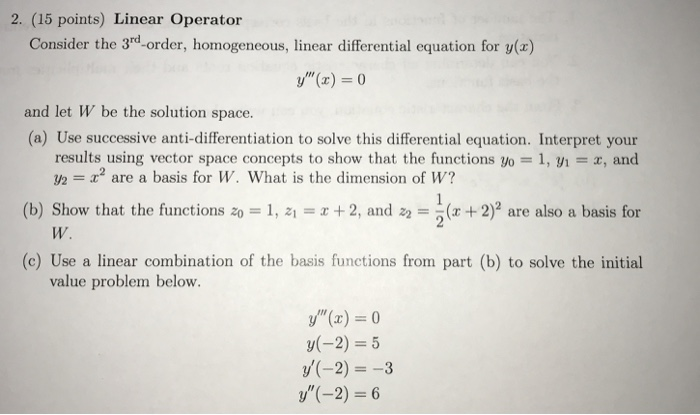 Solved 2. (15 points) Linear Operator Consider the | Chegg.com