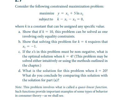 Solved Consider The Following Constrained Maximization Chegg Com