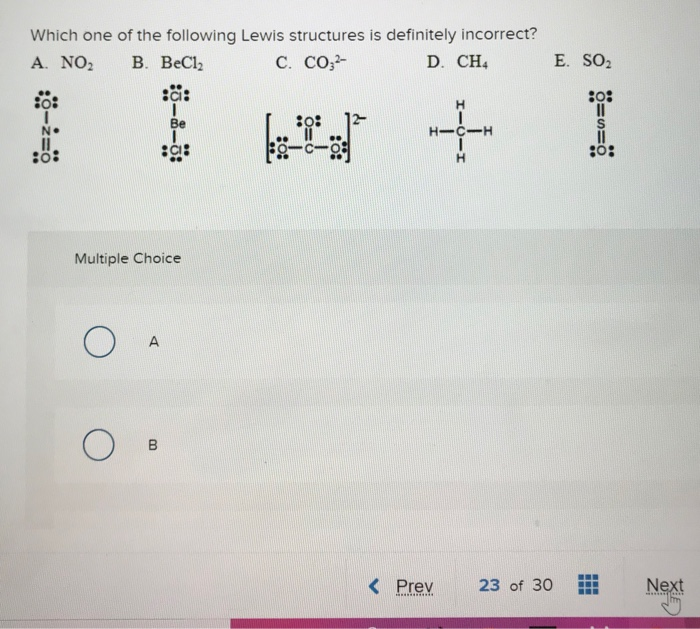 Which Of These Lewis Structures Is Incorrect Solved Which one of the following Lewis structures is | Chegg.com
