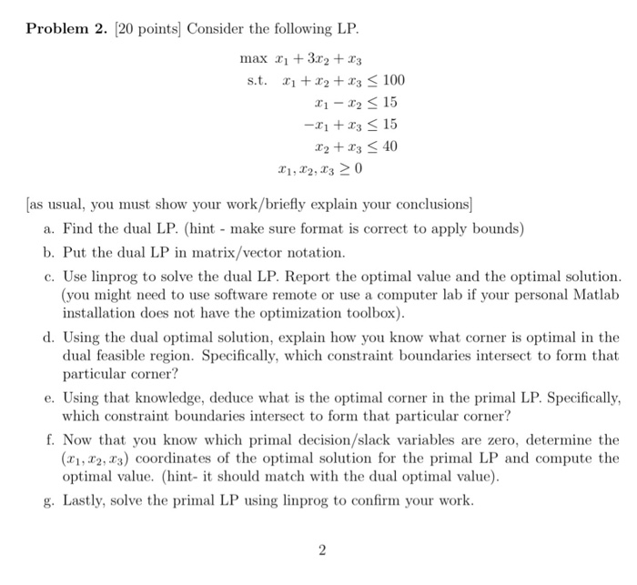 Solved Problem 2. [20 points Consider the following LP. max | Chegg.com