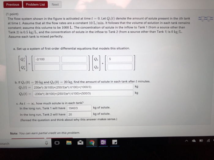 Solved Previous Problem List Next (1 point) The flow system | Chegg.com