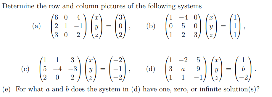 Solved Determine the row and column pictures of the Chegg