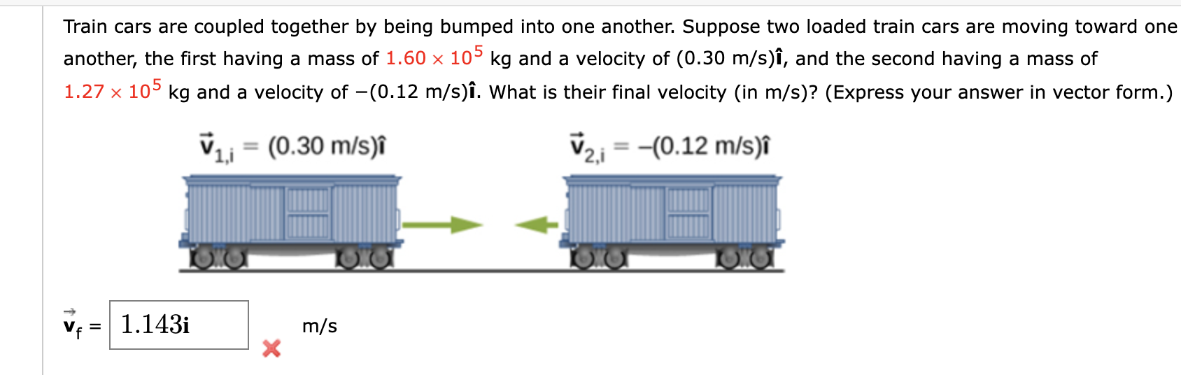 Solved Train cars are coupled together by being bumped into