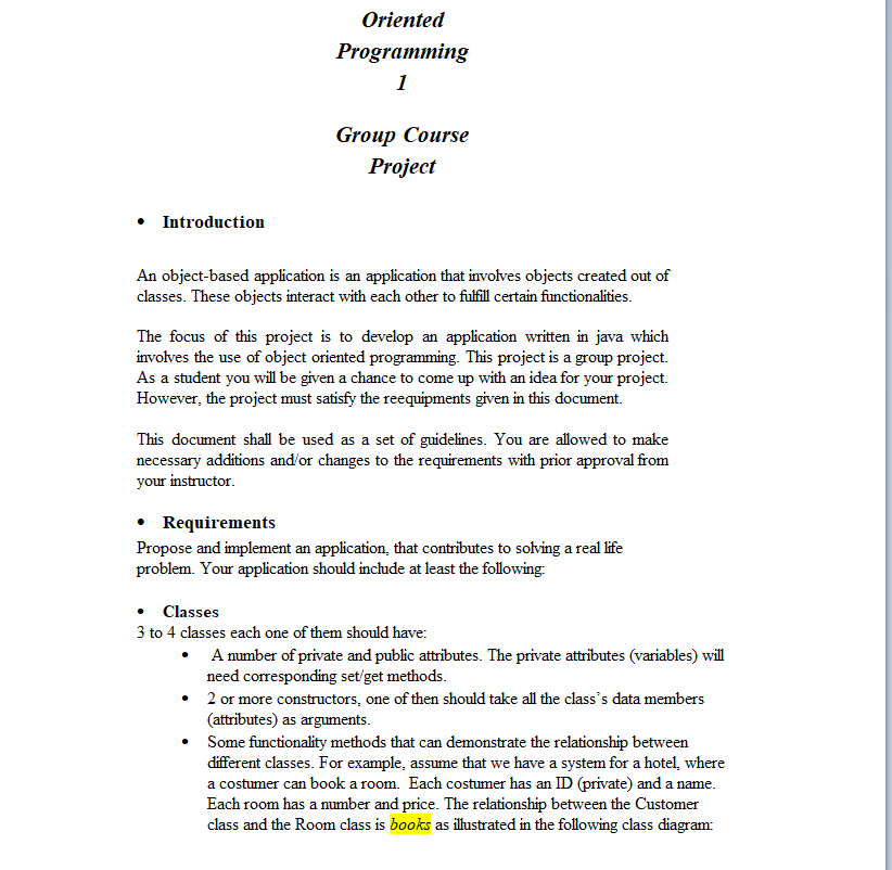 Solved Oriented Programming 1 Group Course Project • | Chegg.com