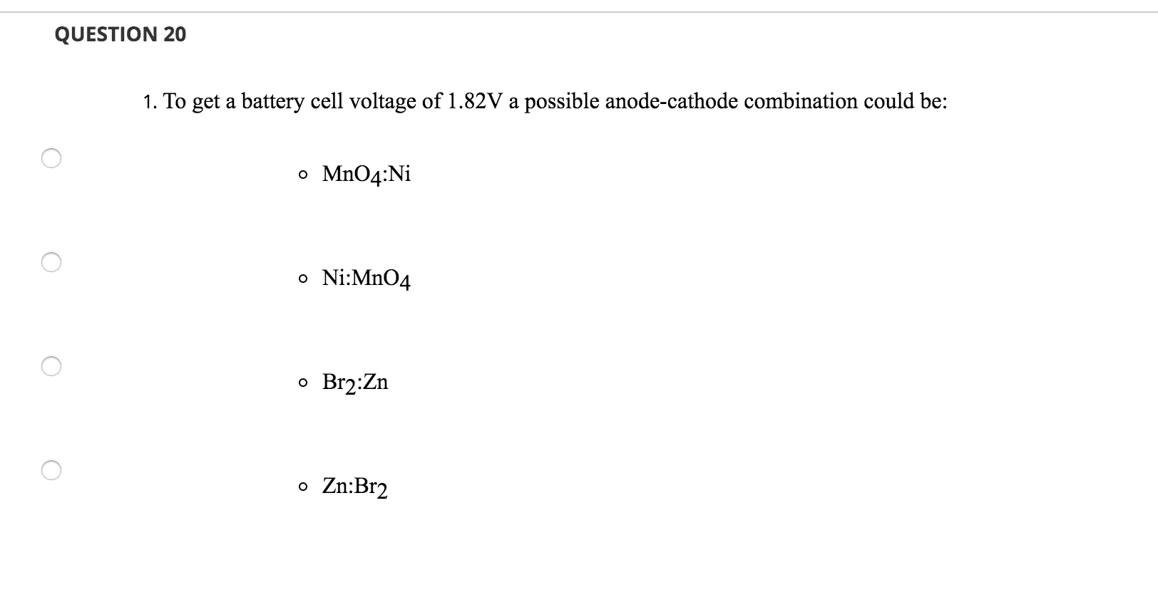 Solved QUESTION 17 1. An electrolytic cell differs from a | Chegg.com