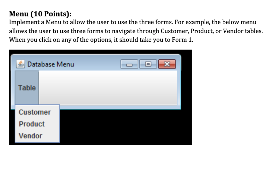 Solved Already created three forms using Java GUI. Please | Chegg.com