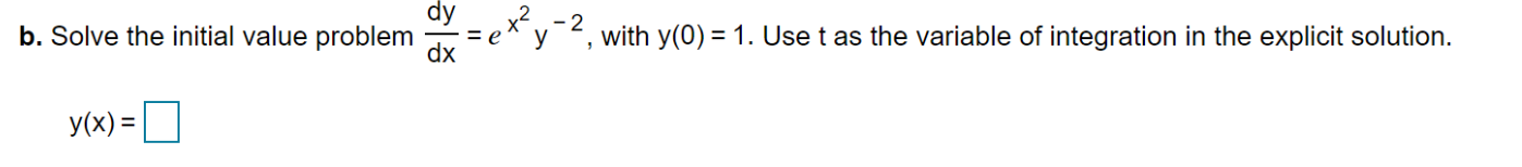 Solved Sex Certain Indefinite Integrals Such As Dx Cannot Be 8258