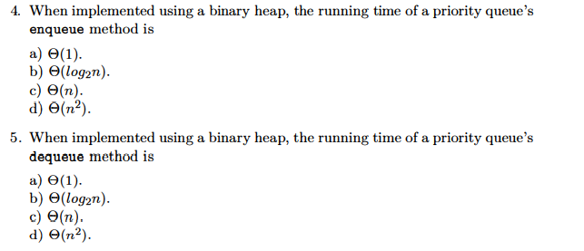 Solved 2. Assuming a binary heap is arranged for efficient | Chegg.com
