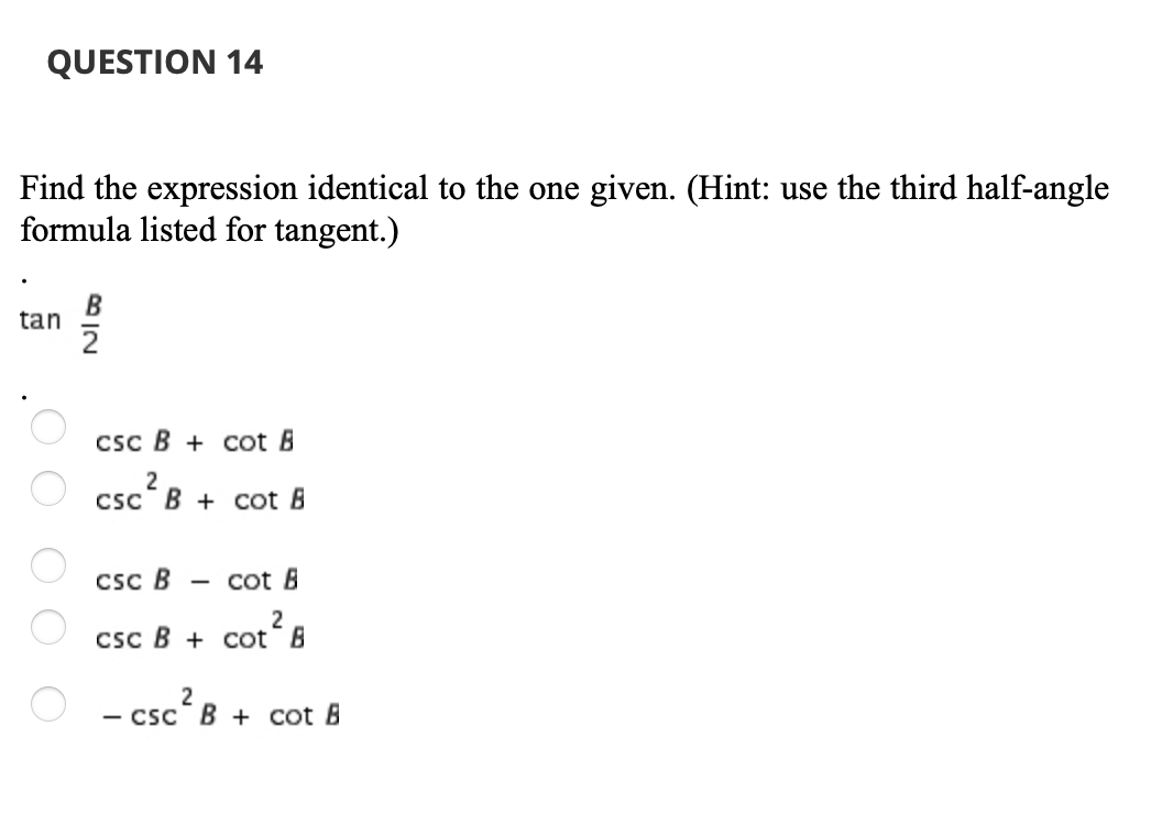 Solved Find the expression identical to the one given. | Chegg.com