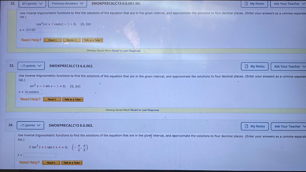 Solved 32. 0/1 points Previous Answers SWOKPRECALC13 | Chegg.com