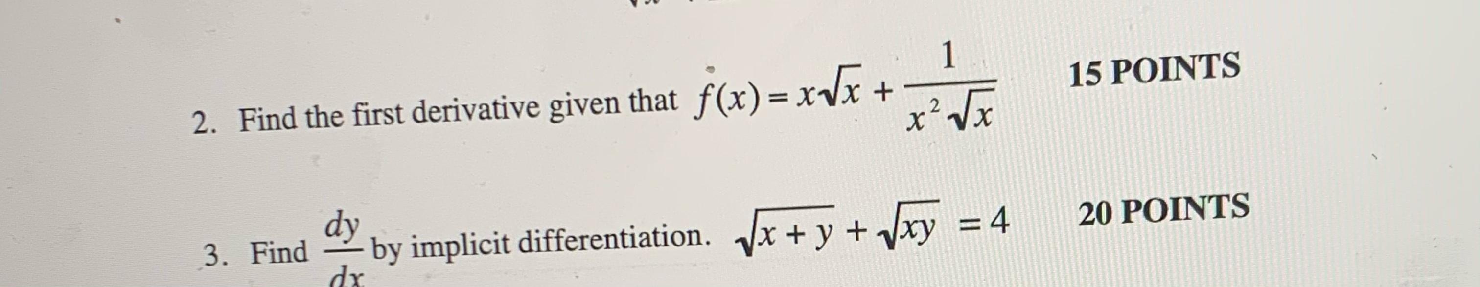 Solved 15 Points 2 Find The First Derivative Given That 1627