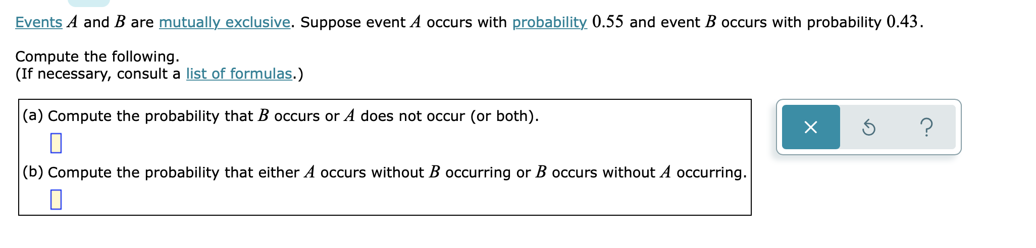 Solved Events A And B Are Mutually Exclusive. Suppose Event | Chegg.com