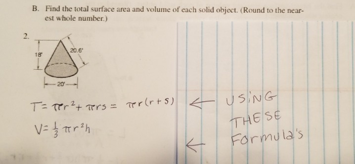 Solved Find the total surface area and volume of each solid | Chegg.com