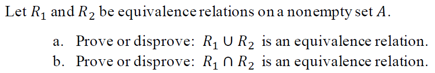 Solved Let R1 And R2 Be Equivalence Relations On A Nonempty 6116