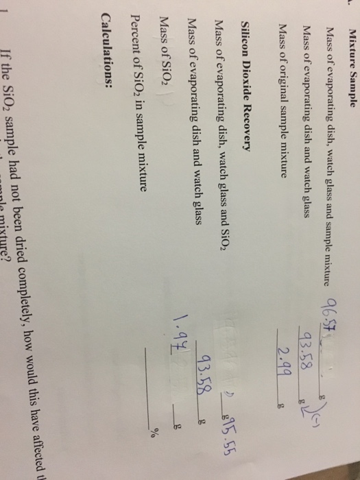 Solved Mixture Sample Mass of evaporating dish, watch glass