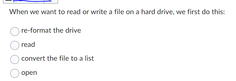 Solved When we want to read or write a file on a hard drive, | Chegg.com