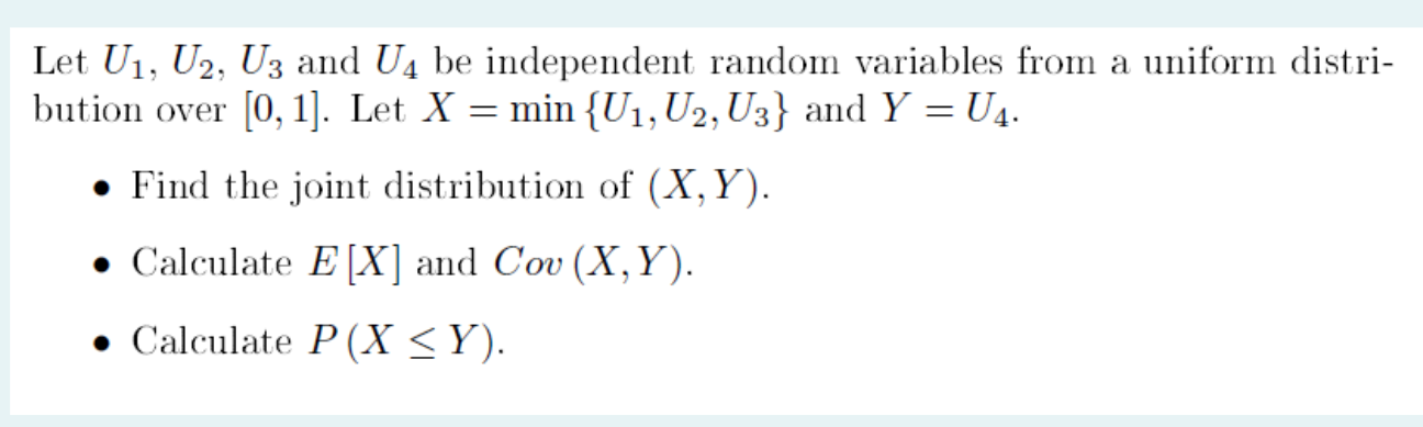 Solved = Let U1, U2, U3 And U4 Be Independent Random | Chegg.com