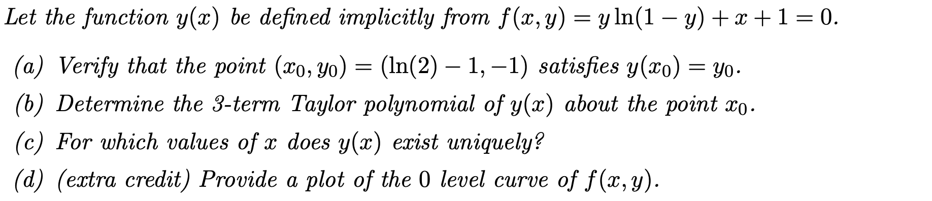 Solved Let the function y(x) be defined implicitly from | Chegg.com