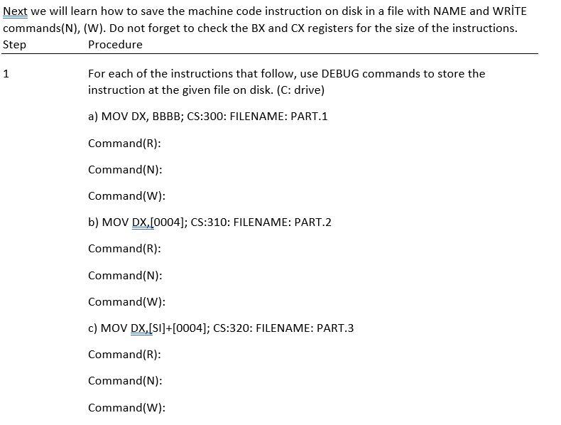 Solved Next we will learn how to save the machine code | Chegg.com