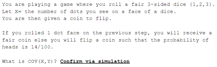 Solved You are playing a game where you roll a fair 3 sided