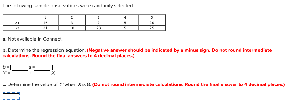 Solved The Following Sample Observations Were Randomly Chegg Com