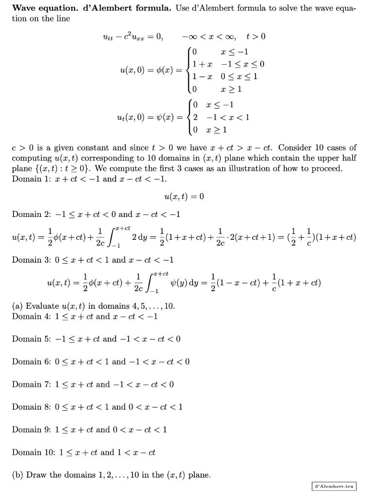 Solved Wave equation. d'Alembert formula. Use d'Alembert | Chegg.com