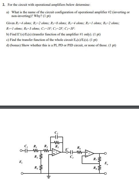 Solved For The Circuit With Operational Amplifiers Below | Chegg.com