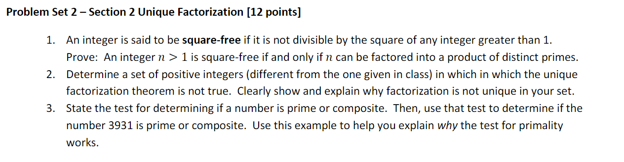 Solved roblem Set 2 - Section 2 Unique Factorization [12 | Chegg.com