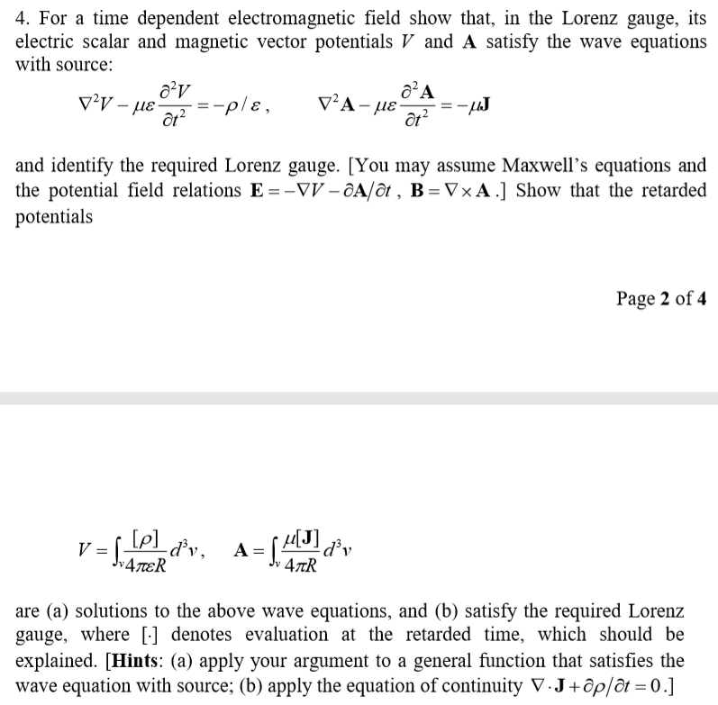 Solved 4. For a time dependent field show