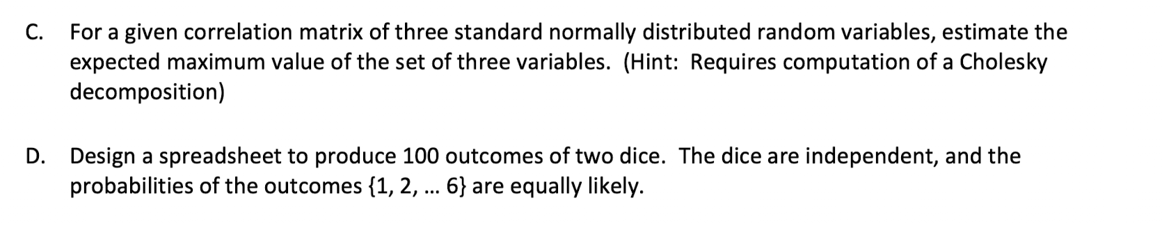 C. For a given correlation matrix of three standard | Chegg.com