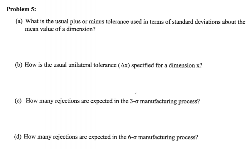 Solved Problem 5: (a) What is the usual plus or minus | Chegg.com