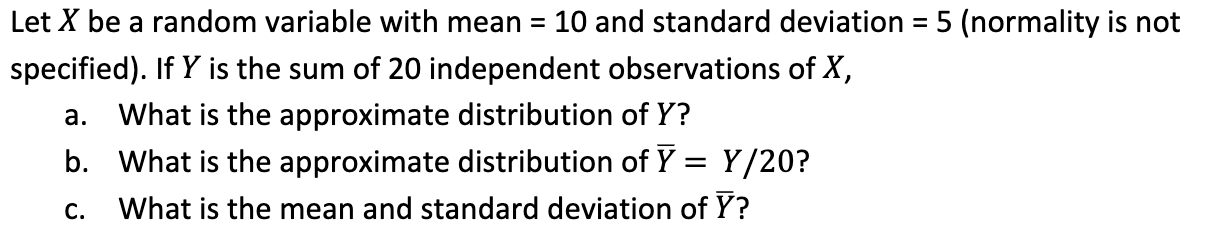 Solved Let X be a random variable with mean =10 and standard | Chegg.com
