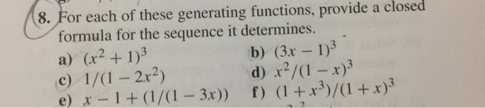 Solved For each of these generating functions, provide a | Chegg.com