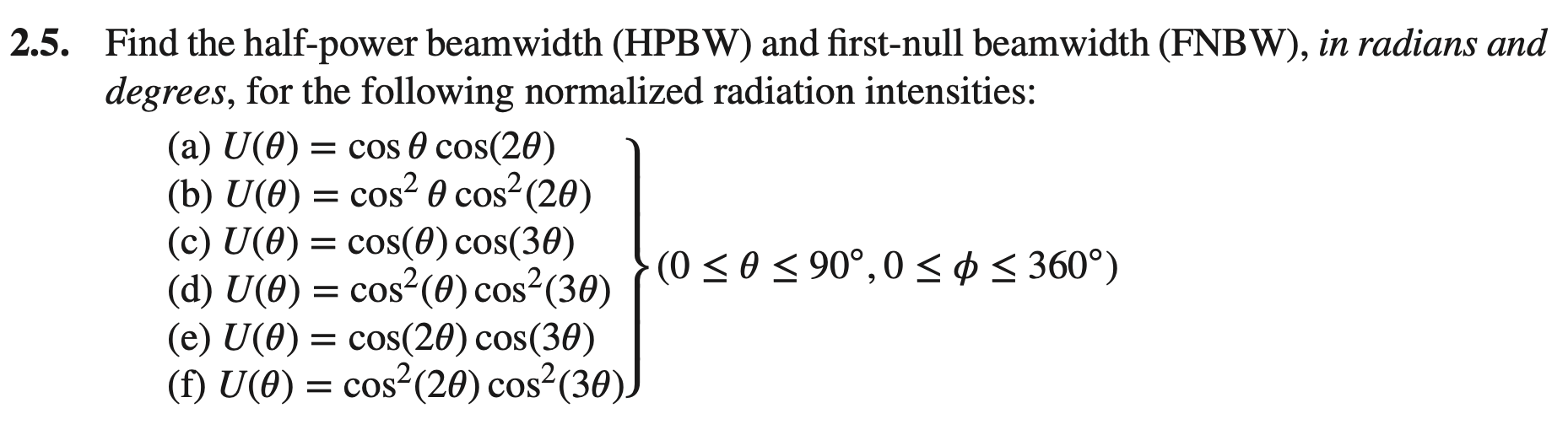 Solved 5. Find The Half-power Beamwidth (HPBW) And | Chegg.com