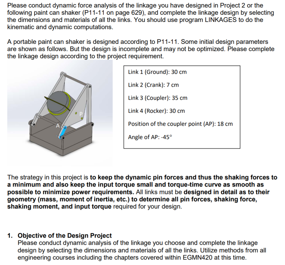 Please conduct dynamic force analysis of the linkage | Chegg.com