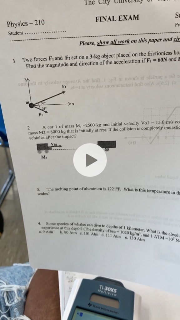 Physics EXAM Universay 210 ... FINAL U- - City The Stu