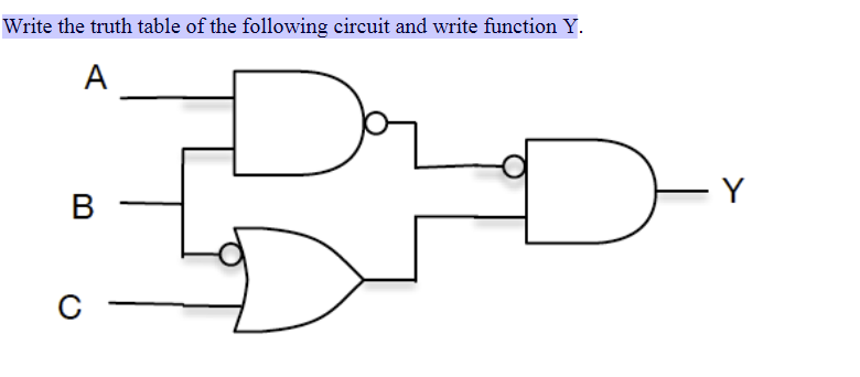 Solved Write the truth table of the following circuit and | Chegg.com