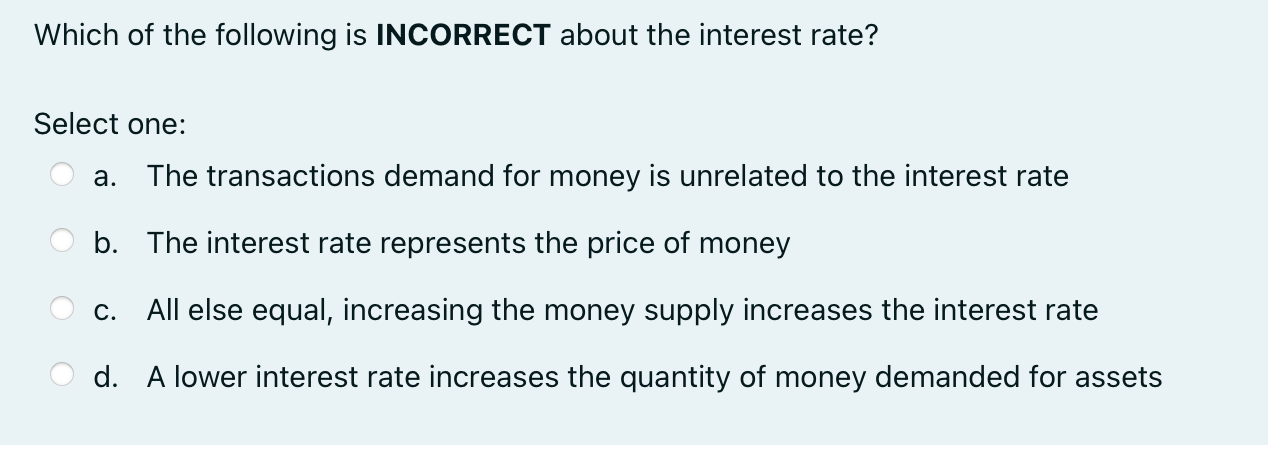 Solved Which of the following is INCORRECT about the | Chegg.com