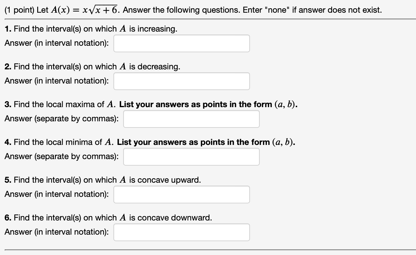 Solved (1 point) Let A(x)=xx+62. Answer the following | Chegg.com