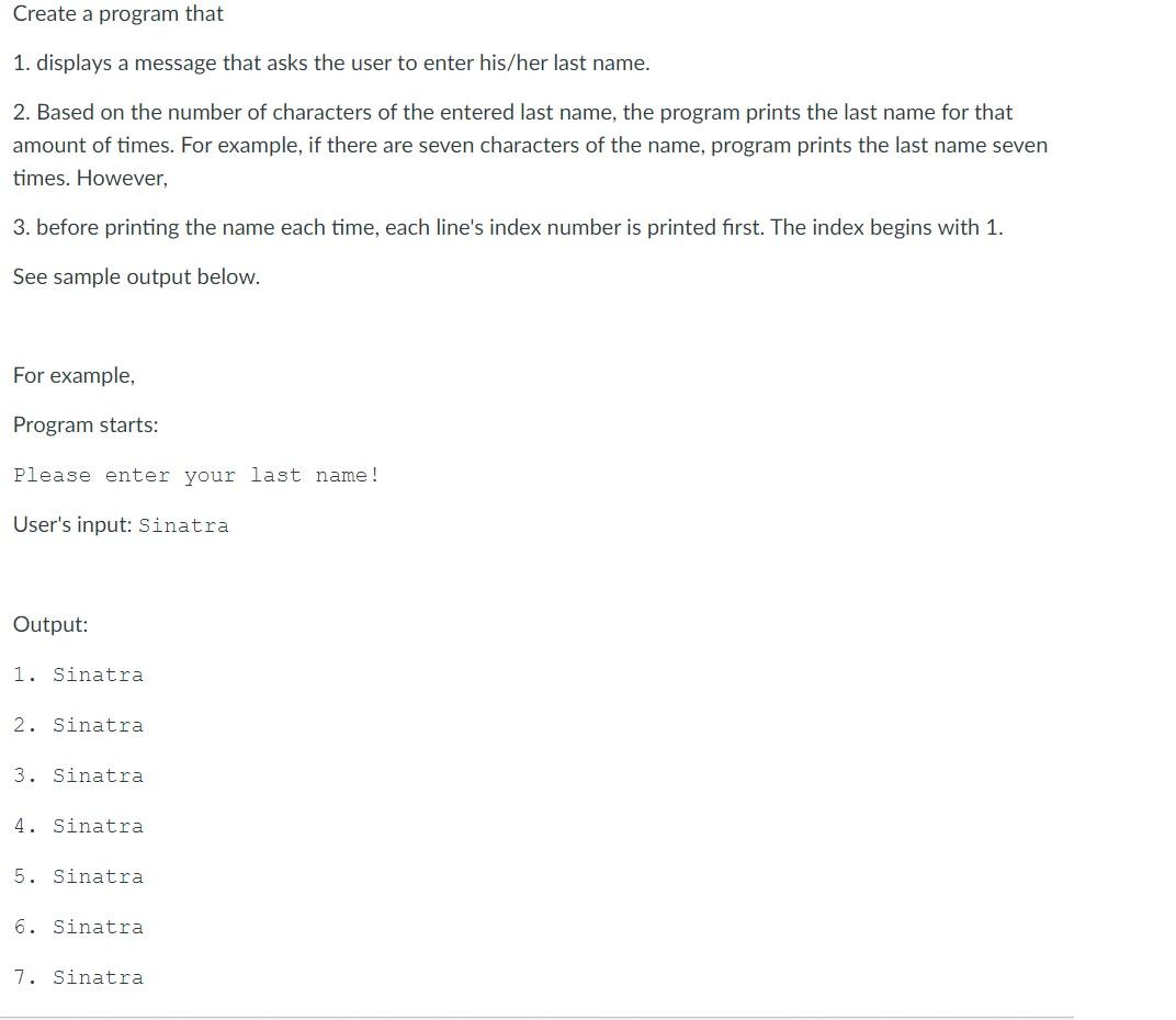 Solved Create a program that 1. displays a message that asks | Chegg.com