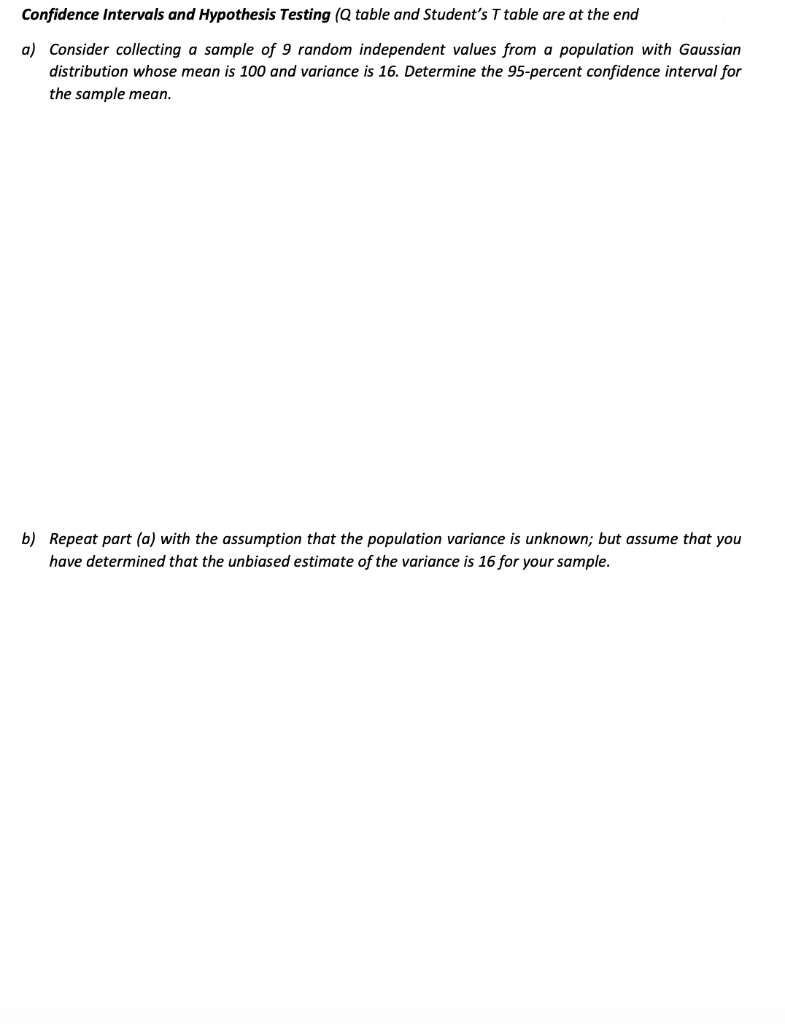 Confidence Intervals And Hypothesis Testing Q Table Chegg Com