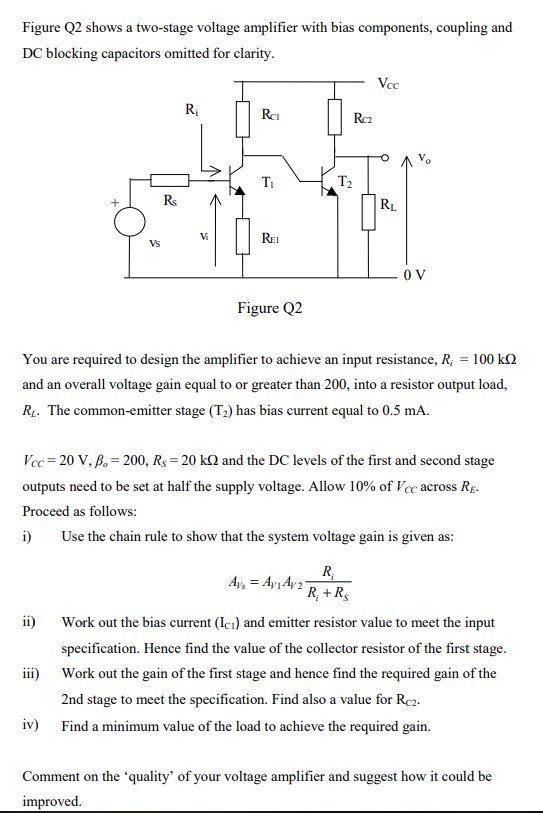 Solved Figure Q2 shows a two-stage voltage amplifier with | Chegg.com