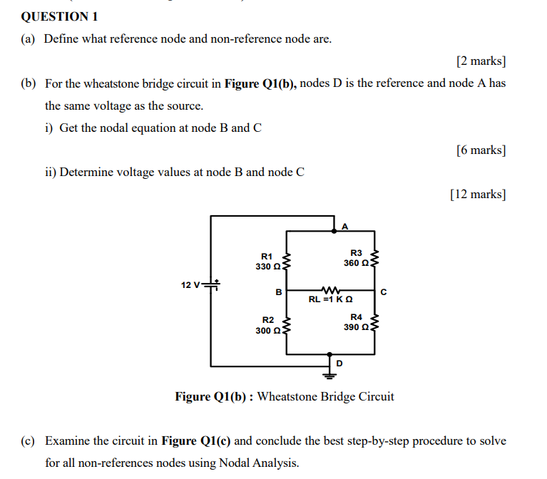 Solved QUESTION 1 (a) Define what reference node and | Chegg.com